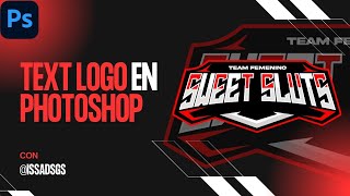 Crea un TEXT LOGO en Photoshop FACIL desde CERO [upl. by Arted228]