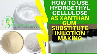 How To Use Hydroxyethyl Cellulose Powder HEC As Xanthan Gum Substitute In Lotion Making amp Cosmetics [upl. by Eiclek74]