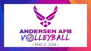 Andersen AFB Guam Volleyball • GAME 1 •  Mar 31 2024 [upl. by Jeconiah]