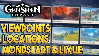 All Mondstadt and Liyue Viewpoints Locations 【Genshin Impact】 [upl. by Liva]