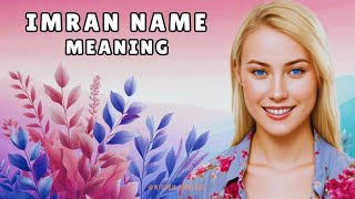 Imran Name Meaning amp Dictionary definition  Pronunciation Guide In English [upl. by Esinet]