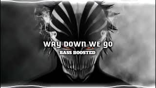 KALEO  Way Down We Go Sped Up  Bass Boosted [upl. by Lenny10]