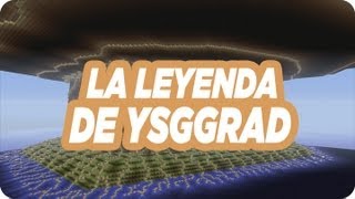 La Leyenda De YSGGRAD Parte 1 quotLa Casa de Asteosquot [upl. by Dobrinsky443]