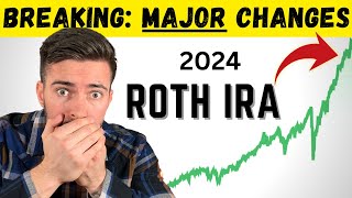 New ROTH IRA Changes You Need to Know for 2024 JUST ANNOUNCED [upl. by Lontson915]