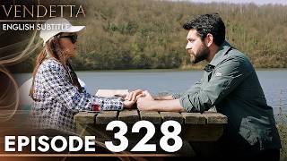 Vendetta Episode 328  Kan Cicekleri English Subtitled [upl. by Sajovich]