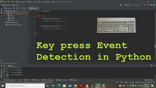 how to detect keypress in python  keyboards key press event detection in pythonpycharm [upl. by Ahras]