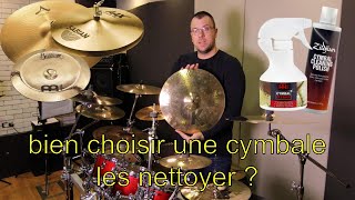 Choisir ses cymbales  les nettoyer [upl. by Auric]