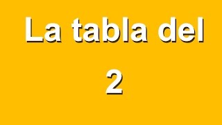 La tabla del 2 [upl. by Tristas]