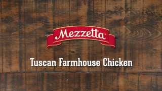 Mezzetta Tuscan Farmhouse Chicken Recipe [upl. by Iknarf]