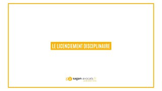 Le licenciement pour motif disciplinaire by SAGAN Avocats [upl. by Michelle]