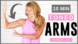 10 Minute Tone Your Arm Workout For Women Over 50  Beginner Friendly [upl. by Ahsiak]