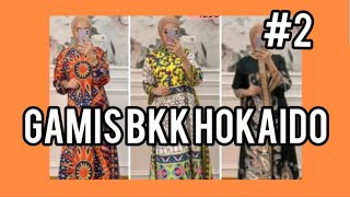 Gamis BKK Hokaido gamis gamisbagusmurahcantik bkk [upl. by Diraf]