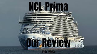 Our Review of the new NCL Prima Our Pros and Cons and the big question would we sail on it again [upl. by Otirecul]