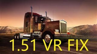 American Truck Simulator VR FRAME RATE ISSUE SOLVED [upl. by Harl]