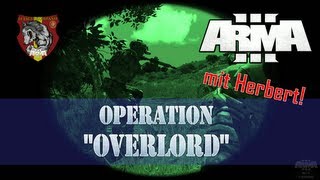 ArmA 3  Operation quotOverlordquot 28082013 [upl. by Armilla]