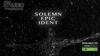 Solemn Epic Ident  Royalty Free Background Music  Cinematic Music Logo for Video [upl. by Ellehcam]