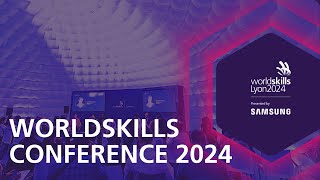 Inside WorldSkills Lyon 2024 WorldSkills Conference 2024 [upl. by Anjanette]