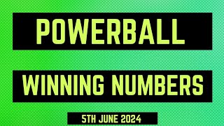 Powerball Winning Numbers 5th June 2024 [upl. by Nnalyrehs423]