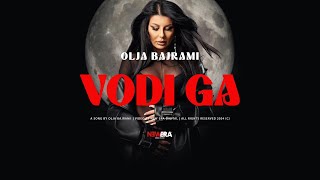 Olja Bajrami  Vodi ga  OFFICIAL VIDEO 2024  4K [upl. by Chesney]