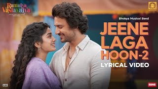 Jeene Laga Hoon2 Lyrics video hindi romantic lyrics song video bollywoodsong hindilyrics [upl. by Oswald843]