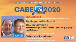 Dr Raymond Isola amp Dr Jim Cummins Webinar © California Association for Bilingual Education 2020 [upl. by Isabelle]