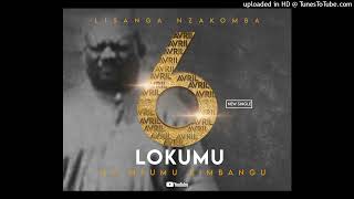 Lisanga nzakomba  LE 6 AVRIL LOKUMU NA MFUMU KIMBANGU Audio officiel [upl. by Boice348]