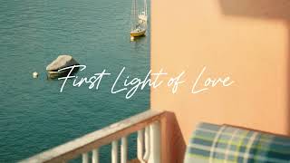 Audio First Light of Love [upl. by Anirrak]