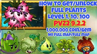 PVZ2 922  How to get full Plants Level 1100 no full map  full map 13 profile  PVZ2 MK [upl. by Edlun412]