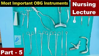 Most Important OBG instruments Part5 Hindi  Nursing Lecture [upl. by Julita638]