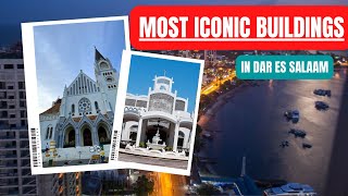 The Most Iconic Buildings in Dar es Salaam [upl. by Osric]