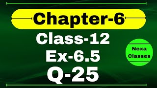 Class12 Ex 65 Q25 Math  Chapter6 Class12 Math  Q25 Ex 65 Class 12 Math  Ex 65 Q25 Class12 Math [upl. by Nessnaj705]