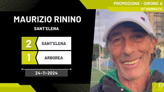 Maurizio Rinino allenatore SantElena 24112024  Diario Sportivo [upl. by Airekat]