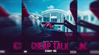 Staggy YBC  Cheap Talk Official Audio [upl. by Hurless73]