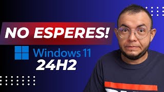 ¿Quieres actualizar a Windows 11 24H2 inmediatamente Mira este TRUCO OFICIAL por DirectivaRegedit [upl. by Elleynad]