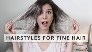 3 Quick and Easy Hairstyles for FINE HAIR [upl. by Nnylkoorb878]