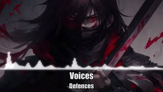 Defences  Voices [upl. by Jemmy515]