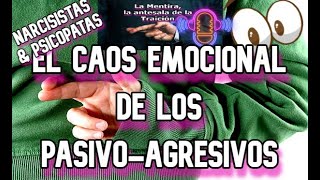 ✅El caos emocional de los pasivo agresivos que te arrastrará si les dejas😇 [upl. by Ariahs]