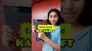 Exam board ka craft kr diya  Back to school crafts [upl. by Aidne]