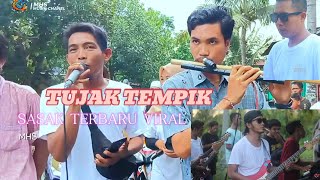 TUJAK TEMPIK VIRALKESERUAN BERSAMA MHS [upl. by Nalim421]