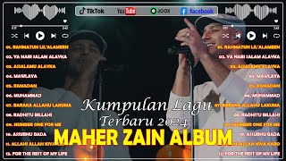 Maher Zain Full Album  Rahmatun LilAlameen Ya Nabi Salam Alayka  Lagu Terbaik Maher Zain 2024 [upl. by Stinson]