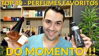 Top 10  Perfumes Mais Usados da Semana INDICAÇÕES DE SUCESSO [upl. by Fox]