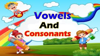 English Grammar  Unit3rd  Learn Vowels and Consonants for Class 1st [upl. by Bohlin]