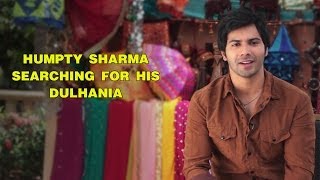 Humpty Sharma searching for his Dulhania [upl. by Asaeret221]