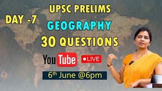 DAY 7  GEOGRAPHY 30 Dynamic Questions  UPSC PRELIMS  Dr Mamatha Mam  FemPower IAS [upl. by Lynne366]