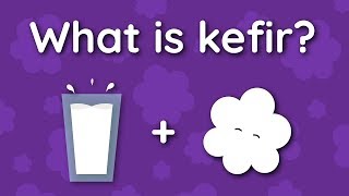 What is Kefir [upl. by Fokos]