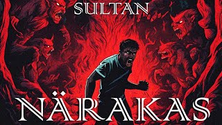 SULTAN  NÄRAKAS Official Audio [upl. by Willcox]