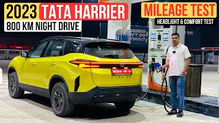 2023 Tata Harrier Facelift Mileage Test  Headlights amp Comfort Test  Best SUV [upl. by Tremml203]