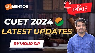 CUET 2024  IMPORTANT INFORMATION  VIDUR SHARMA [upl. by Drahnreb794]