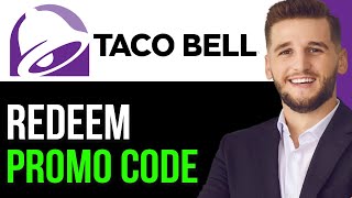 NEW UPDATE HOW TO REDEEM PROMO CODE ON TACO BELL APP 2024 FULL GUIDE [upl. by Fayth]