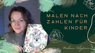 Malen nach Zahlen Malprozess Anleitung [upl. by Keli]